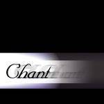 The Chant : Chant